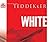 White (The Circle Trilogy, Book 3) by Ted Dekker