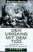 Der Umgang mit dem Tod: Vom Wandel der abendländischen Geschichte (Reihe Historische Anthropologie) (German Edition)