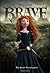 Brave: A Friend for Merida
