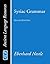 Syriac Grammar with Bibliography, Chrestomathy and Glossary: by Eberhard Nestle (2002-05-15)