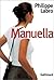 Manuella: Roman (French Edition) by Philippe Labro (1999-05-03)