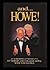 And . . . Howe! An Unauthorized Autobiography