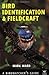 Bird Identification and Fieldcraft (Birdwatcher's Guide) by Mark Ward (2008-05-30)
