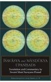 Isavasya and Mandukya Upanisads: Translation and Commentary by Swami Muni Narayana Prasad (Paperback)