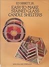 Easy to Make Stained Glass Candle Shelters Easy to Make Stained Glass Candle Shelters