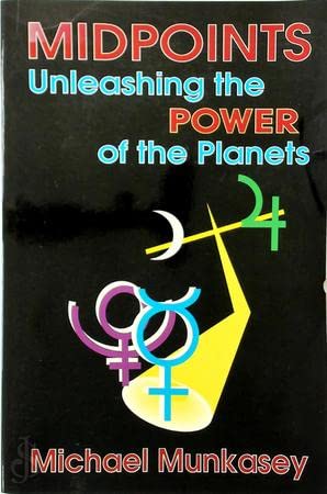 Midpoints: Unleashing the Power of the Planets (Paperback)