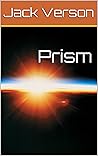Prism: The Strang...