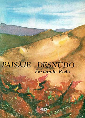 Paisaje desnudo (Spanish Edition)