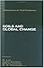 SOILS AND GLOBAL CHANGE (ADVANCES IN SOIL SCIENCE)