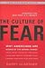 Culture of Fear Why America...