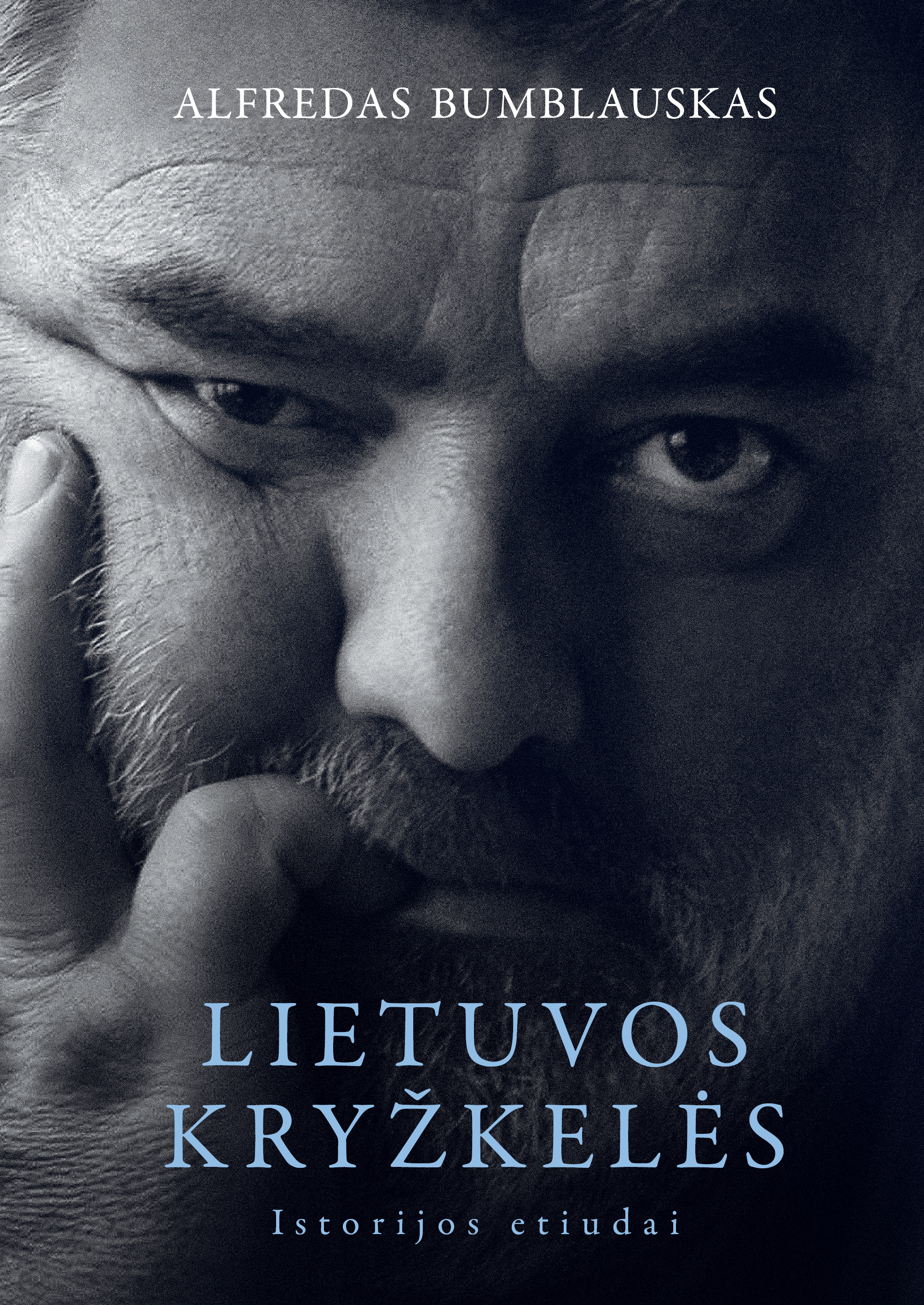 Lietuvos kryžkelės. Istorijos etiudai