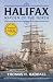 Halifax Warden of the North (Updated Ed) by Stephen Kimber (April 16 2010)