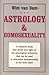 Astrology and Homosexuality