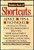 Rodale's Book of Shortcuts: Advice Tips and Techniques on Health Fitness Food Self Improvement Parenting Home Management Maintenance and Repair Garde