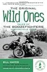 The Original Wild Ones 1st (first) edition Text Only The Original Wild Ones 1st (first) edition Text Only