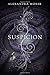 Suspicion by Alexandra Monir (2014-12-09)