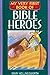 My Very First Book of Bible Heroes