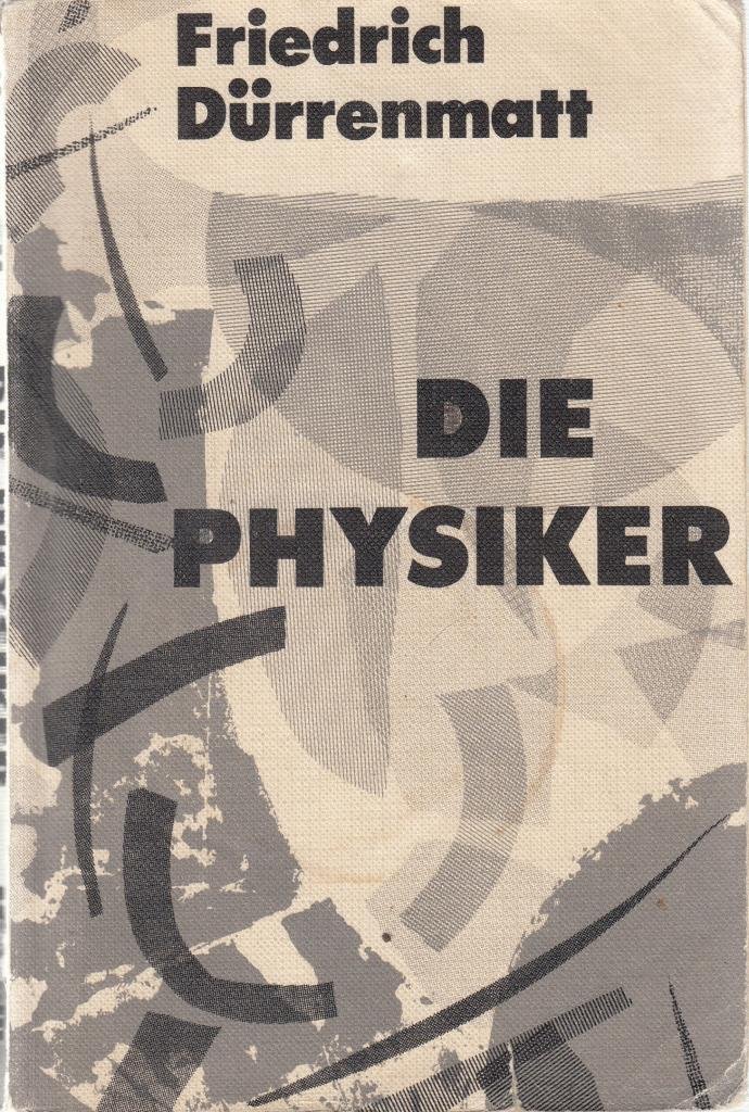 Die Physiker.