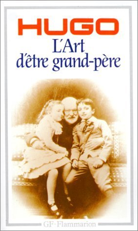 L'Art d'Etre Grand-Pere