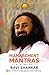 Management Mantras by Sri Sri Ravi Shankar (2014-01-01)