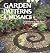 Garden Patterns & Mosaics: 20 Projects to Add Color & Interest to Your Garden by Clare Matthews (2003) Paperback