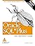 ORACLE SQL*PLUS: THE DEFINITIVE GUIDE,2E (UPDATED FOR ORACLE DB 10G)