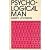 Psychological Man by Harry Levinson (1976-06-03)