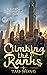 Climbing the Ranks 1 by Tao Wong