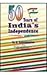 50 Years of India's Indepen...