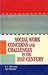 Social Work Concerns and Challenges in the 21st Century