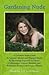 Gardening Nude; a Common Sense Guide to Improving Your Health and Lifestyle By Increasing Exposure t by Shawna Lee Coronado (2008) Paperback