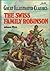 The Swiss Family Robinson (Great Illustrated Classics) by Joh... by Unknown