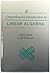 A Comprehensive Introduction to Linear Algebra