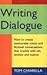 by Tom Chiarella Writing Dialogue(text only)[Paperback]1998