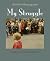 My Struggle Book Three( Boyhood)[MY STRUGGLE BK03][Hardcover] by KarlOveKnausgaard