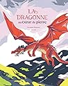 La Dragonne au cœur de pierre by Veronique Massenot