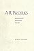 Artworks: Meaning, Definition, Value by Robert Stecker (1996-12-09)