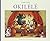 Okilele (French Edition) by Claude Ponti (2002-07-04)