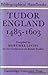 Tudor England 1485-1603
