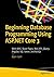 Beginning Database Programming Using ASP.NET Core 3 : With MVC, Razor Pages, Web API, jQuery, Angular, SQL Server, and NoSQL