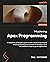 Mastering Apex Programming:...