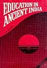 Education in Ancient India (Sri Garib Dass Oriental Series)