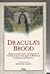 Dracula's Brood: Rare Vampire Stories by Friends and Contemporaries of Bram Stoker