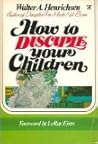 How to Disciple Your Children