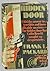 Rare Antique Frank L Packard / The Hidden Door / First Edition, 1933 [Hardcover] Frank L. Packard
