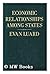 Economic Relationships Among States: A Further Study in International Sociology