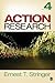 Action Research 4th edition by Stringer, Ernest T. (2013) Paperback