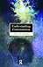 Understanding Consciousness 1st edition by Velmans, Max (2000... by Max Velmans