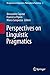 Perspectives on Linguistic Pragmatics (Perspectives in Pragmatics, Philosophy & Psychology) (2013-11-27)