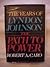 The Path to Power (The Years of Lyndon Johnson #1)